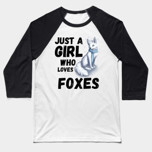 Just a girl who Loves foxes cute colorful fox Baseball T-Shirt